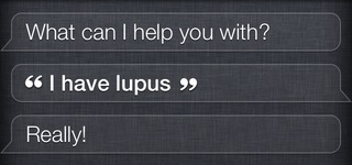 I have lupus.