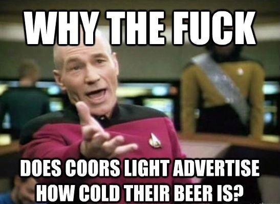 Angry Captain Picard Yells at Coors